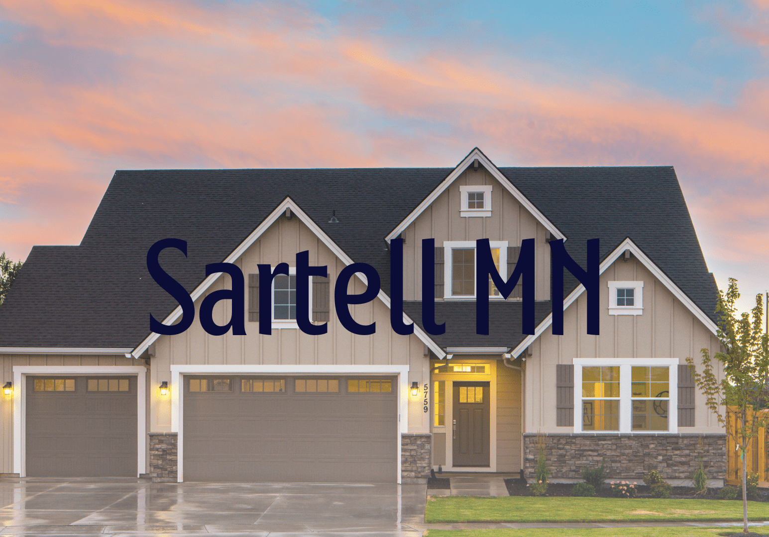 A house with the words sartell mn written in front of it.